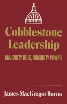 Cobblestone Leadership: Majority Rule, Minority Power